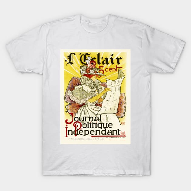 L ECLAIR France Independent Political Journal 1897 Magazine Front Cover Advertisement T-Shirt by vintageposters